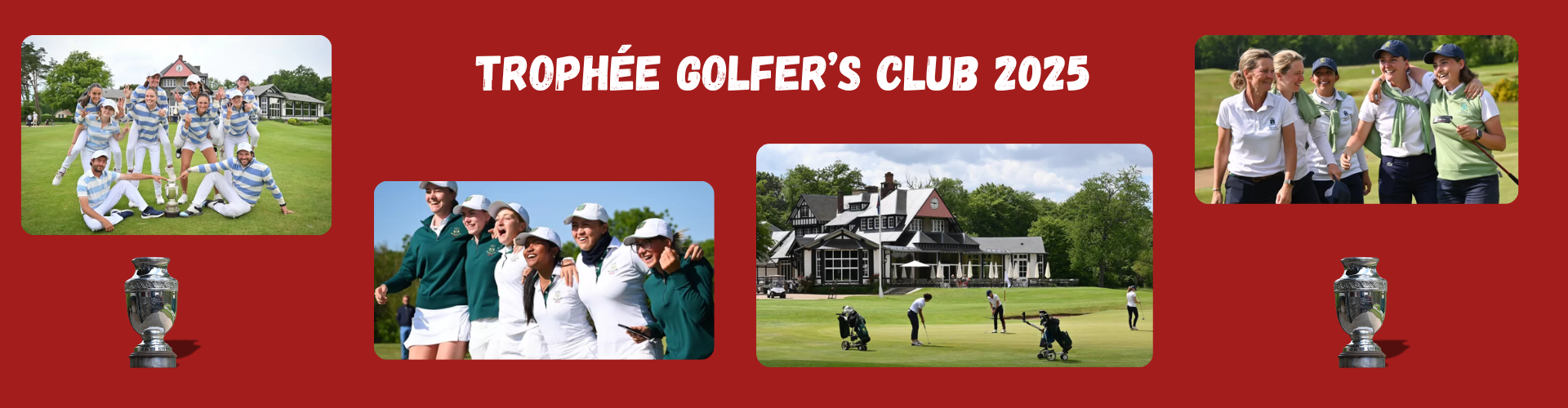 TROPHEE GOLFERS' Club