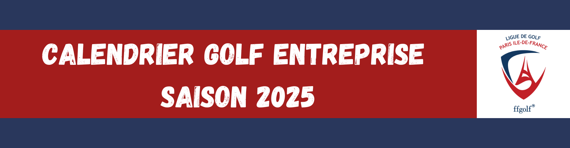 Calendrier 2025 du Golf Entreprise