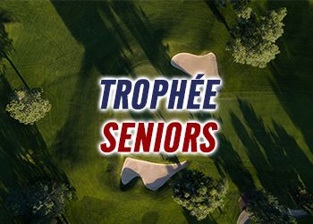 Trophée Seniors