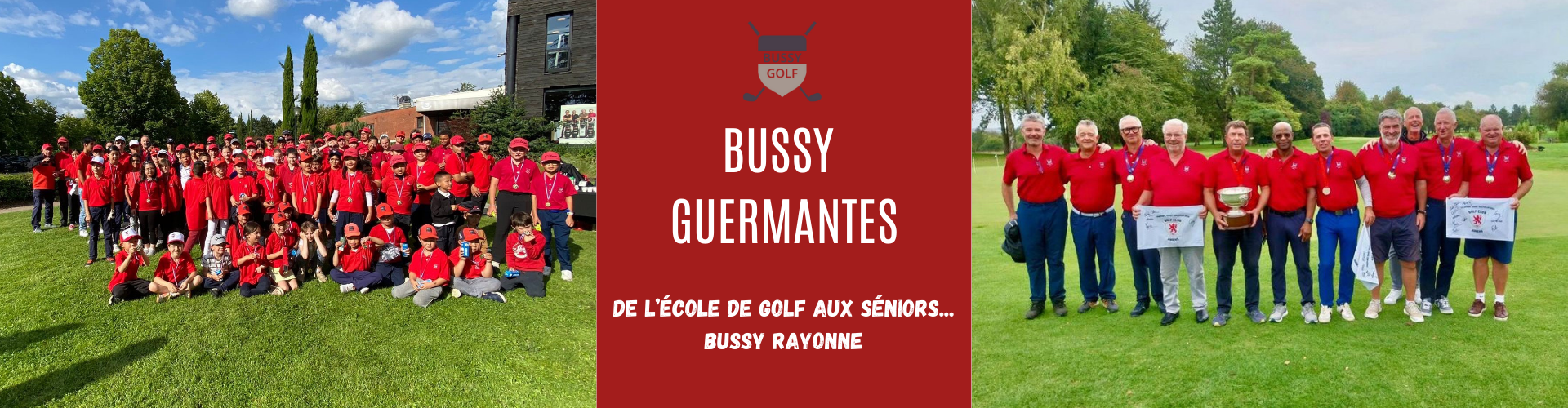 De l'école de Golf aux Séniors, Bussy rayonne !